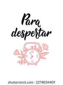 Para despertar. Lettering. Translation from Portuguese - Wake up. Modern vector brush calligraphy. Ink illustration