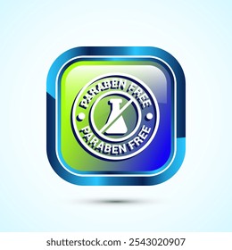 Paraben free icon design, suitable for product label. Glossy Square Button Design