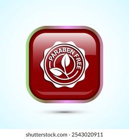 Paraben free icon design, suitable for product label. Red Color Square Button Design