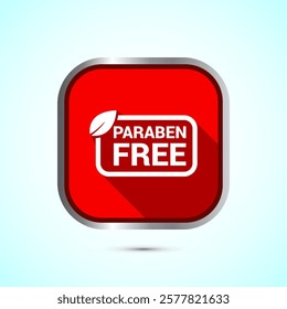 Paraben free icon, suitable for product label. Red shadow button design