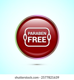 Paraben free icon, suitable for product label. Red color round button design