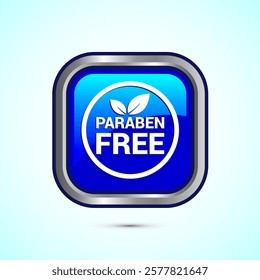 Paraben free icon, suitable for product label. Blue color square button design