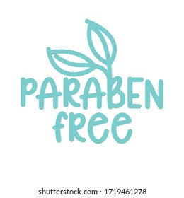 paraben free - label. Handwritten calligraphy: product ingredient. Vector elements for labels, logos, badges, stickers or icons, t-shirts or mugs. Vector illustration, healthy food design