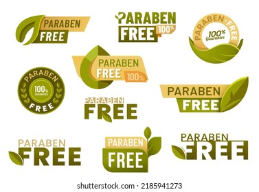 Paraben free labels and icons for cosmetics. Skincare and beauty products without paraben preservative. Vector symbol of safe and natural cosmetics. Badge, pictogram and sticker with green leaf