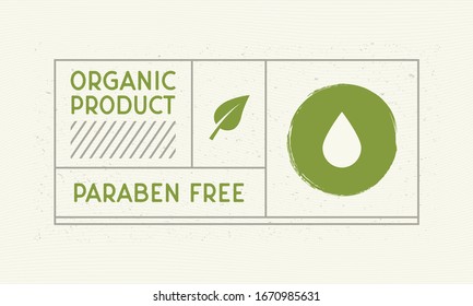 Paraben free vintage label. Minimal design of old label with water drop and leaf icon. Retro design label, tag, logo, card. Vintage sticker template for organic products, eco shops. Vector graphic