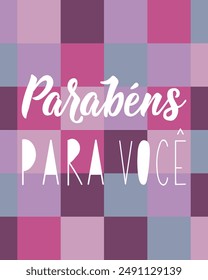 Parabens para voce. Lettering. Translation from Portuguese - Happy Birthday to you. Modern vector brush calligraphy. Ink illustration