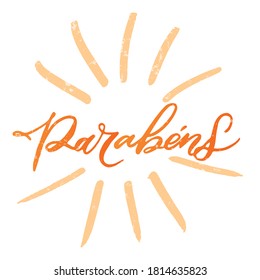 Parabens Portuguese vector handwritten lettering. Translation: Congratulations. Parabens lettering template for greeting cards, overlays, posters, wrapping paper.