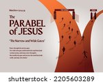 The parable of Jesus. The Parable of the Narrow and Wide Gate. Biblical illustration