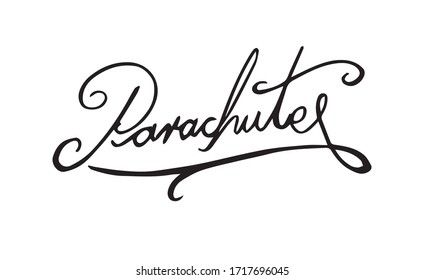 Parachute letters in original hand written and different but authentic style. Calligraphic simple font title describing extreme sport or important equipment that every parachutist need in the air.