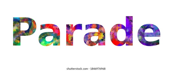 Parade. Colorful typography text banner. Word parade vector design