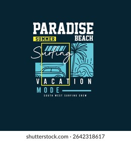 Paradise Beach Summer vacation mode vector graphic design