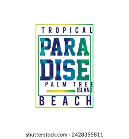 Paradise Beach typography summer beach letter poster design