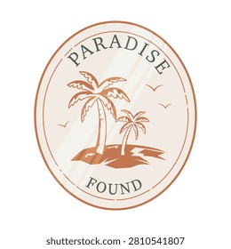 Paradise Found Tropical Palm Tree Island Vintage Badge Emblem