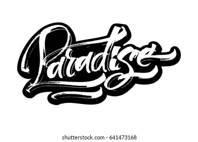 Paradise Modern Calligraphy Hand Lettering Silk Stock Vector (Royalty ...