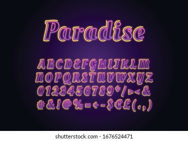 Paradise neon light font template. Purple and yellow illuminated vector alphabet set. Bright capital letters, numbers and symbols with outer glowing effect. Nightlife typography. Night typeface design