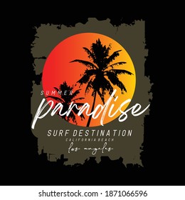 Paradise, Surf Destination Los Angeles Stylish Typography T shirt Stock Vector