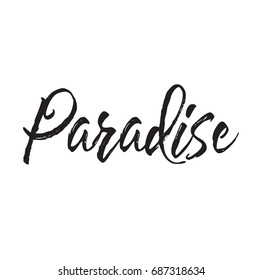 paradise, text design. Vector calligraphy. Typography poster. Usable as background.