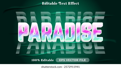 Paradise text effect, trendy graphic style editable text