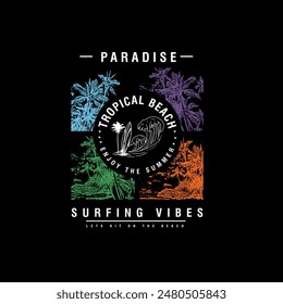 Paradise Tropical beach surfing vibes typography summer graphic poster design