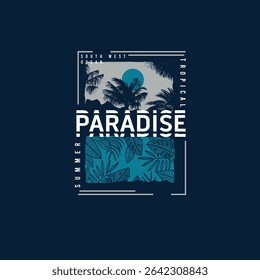 Paradise Tropical Summer beach vector graphic tee design