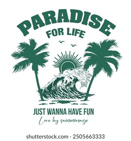 Paradise t-shirt graphics for verity use