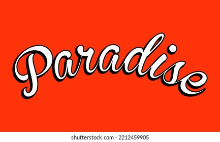 Paradise typography text effect lettering vector illustration design isolated on red background
