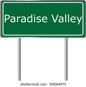 Paradise Valley , Arizona , road sign green vector illustration, road table, USA city