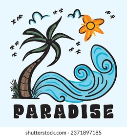 Paradise Wave surfing artwork for apparel, sticker, batch, background, poster and others. Summer retro graphic print design. Beach vibes with board print design. Hand sketch beach vector design.