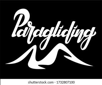 Paragliding text with mountain silhouette. Hand lettering illustration made in modern calligraphy style. Logo for paragliding extreme sport.