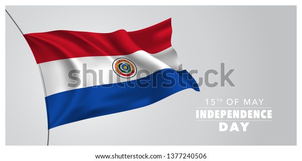 Paraguay happy\
independence day greeting card, banner, horizontal vector\
illustration. Paraguayan holiday 15th of May design element with\
waving flag as a symbol of\
independence