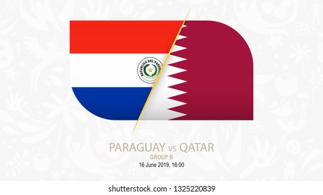 Paraguay vs Qatar, Football competition on gray soccer background.