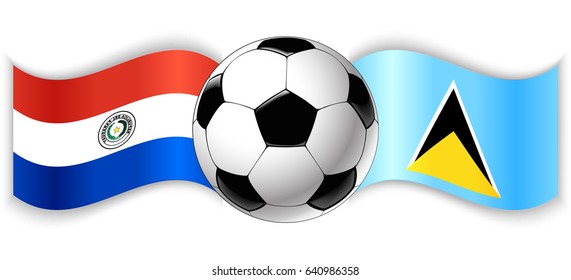 Paraguayan and Saint Lucian wavy flags with football ball. Paraguay combined with Saint Lucia isolated on white. Football match or international sport competition concept.