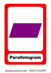 Parallelogram Printable education flashcard. Flash Card two dimensional shape for children learning. Printable educational vector illustration. 2D Shape. Basic Shape. Geometric. Parallelogram