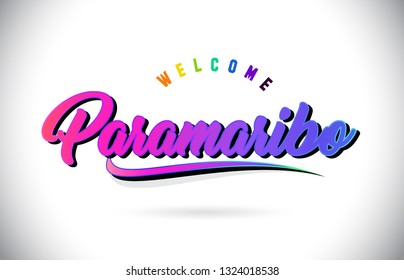 Paramaribo Welcome To Word Text with Creative Purple Pink Handwritten Font and Swoosh Shape Design Vector Illustration.