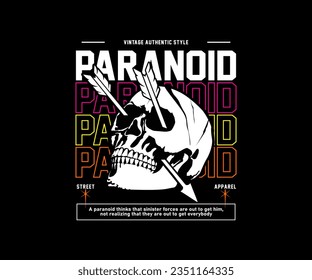 paranoid slogan skull and