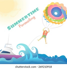 Parasailing - summer kiting activity, person is towed behind a boat, colorful parachute, summer time text, vectors illustration