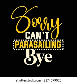 Parasailing typography t shirt design 