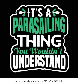 Parasailing typography t shirt design 