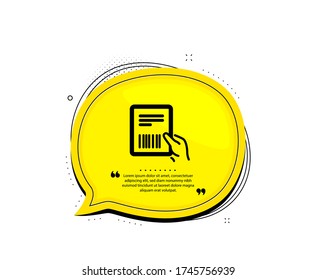 Parcel invoice icon. Quote speech bubble. Delivery document sign. Package shipping symbol. Quotation marks. Classic parcel invoice icon. Vector