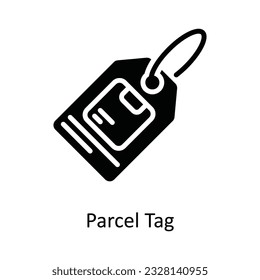 Parcel Tag Vector    solid Icon Design illustration. Shipping and delivery Symbol on White background EPS 10 File