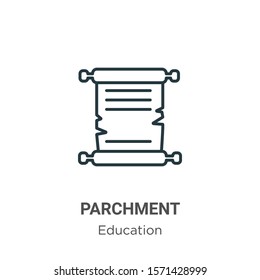 Parchment outline vector icon. Thin line black parchment icon, flat vector simple element illustration from editable online learning concept isolated on white background