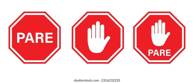 Pare sign (stop sign in Spanish) in red color with a hand sign. Roadside sign icon set.