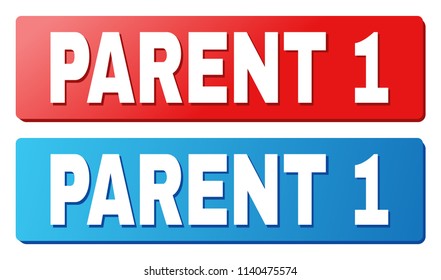 PARENT 1 text on rounded rectangle buttons. Designed with white title with shadow and blue and red button colors.