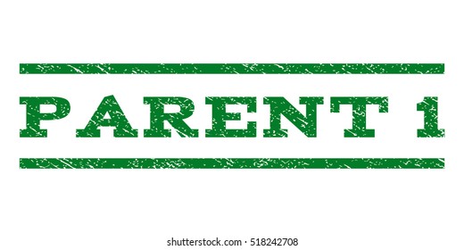 Parent 1 watermark stamp. Text tag between horizontal parallel lines with grunge design style. Rubber seal stamp with dust texture. Vector green color ink imprint on a white background.