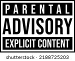 Parental Advisory Explicit Content Warning Vector Background Illustration