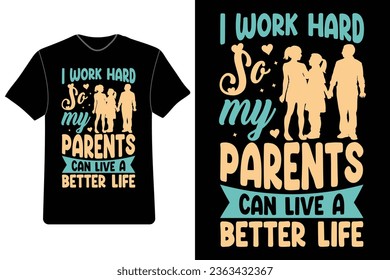 Parents Day t-shirt design, Love my parents gear, Parents Day gift ideas, Family love t-shirts, Mom and Dad appreciation.