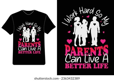 Parents Day t-shirt design, Love my parents gear, Parents Day gift ideas, Family love t-shirts, Mom and Dad appreciation.