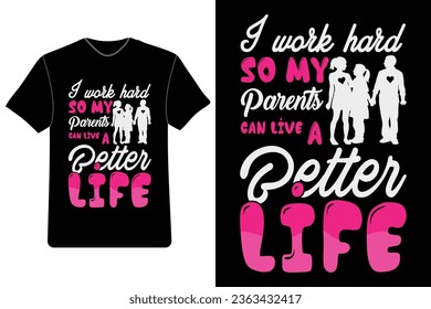 Parents Day t-shirt design, Love my parents gear, Parents Day gift ideas, Family love t-shirts, Mom and Dad appreciation.