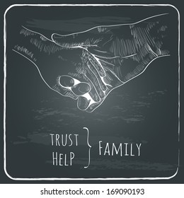 parent's hand lead his child , trust family concept. monochrome vector illustration retro styled hand drawn design element on chalkboard dark grunge background with text