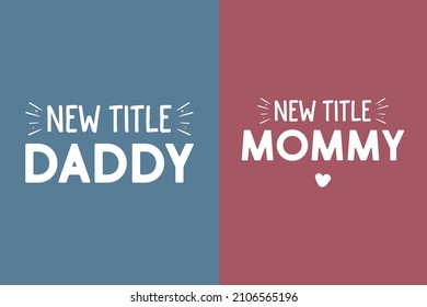 Parents New Title T Shirt Design